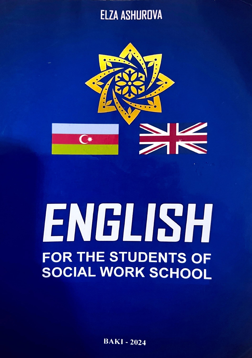 ENGLISH FOR THE STUDENTS OF SOCIAL WORK SCHOOL